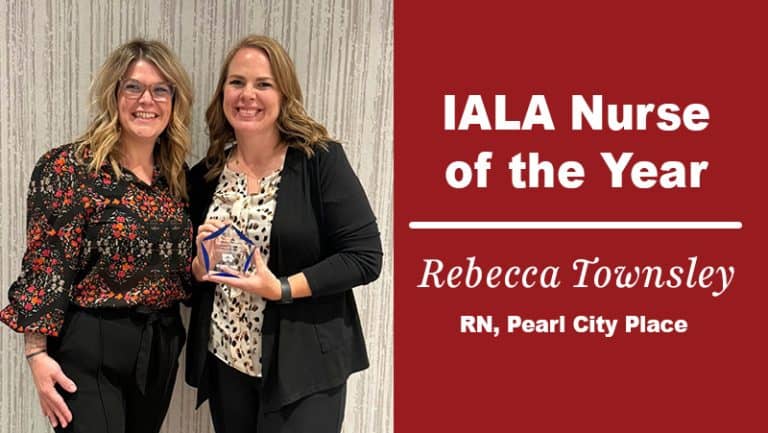 SHC is Proud of Rebecca at Pearl City Place! IALA Nurse of the Year